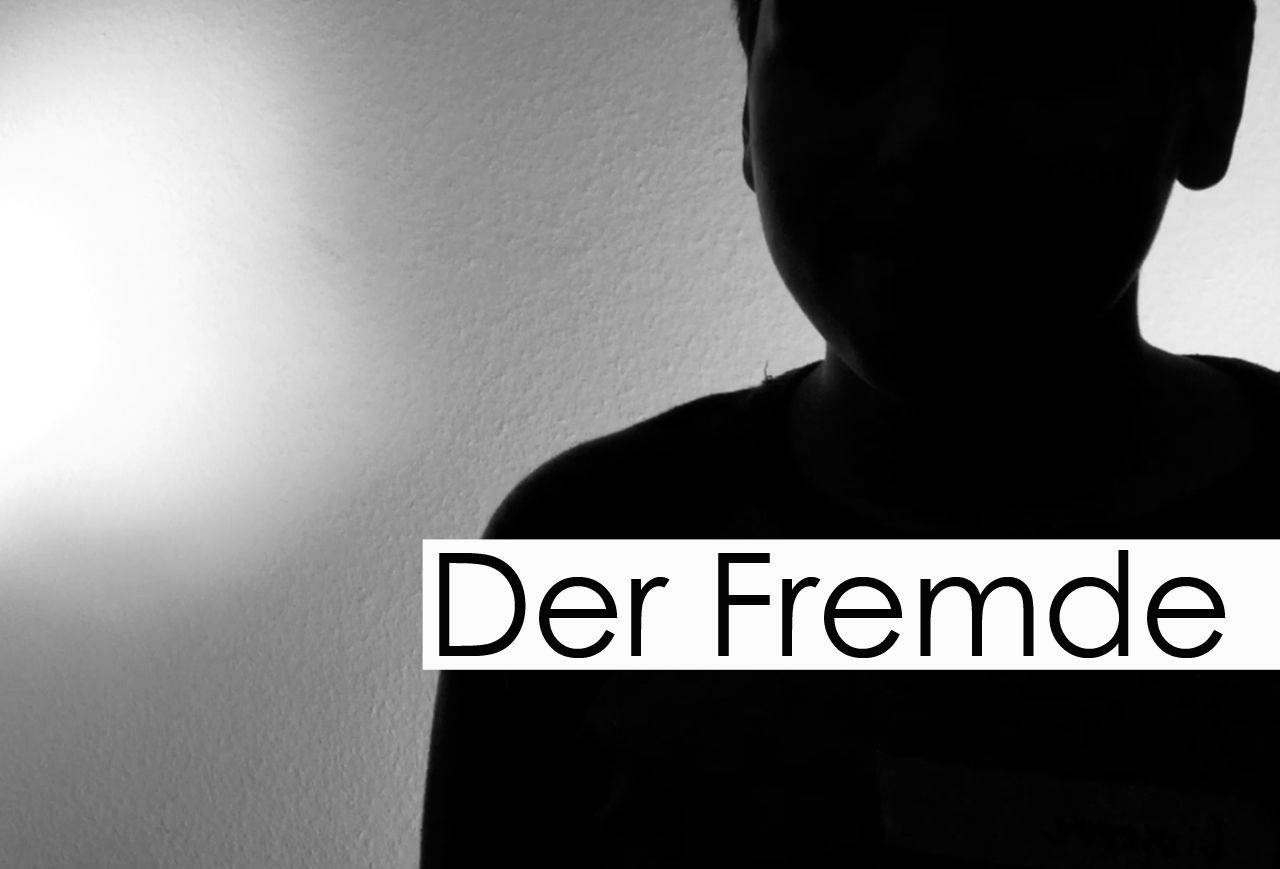 Der Fremde